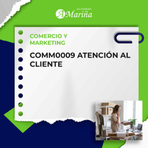 COMM0009 ATENCIÓN AL CLIENTE